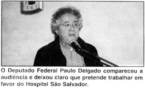 Deputado Federal Paulo Delgado Deputado Federal Paulo Delgado